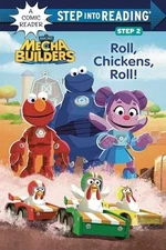 Roll, Chickens, Roll! (Sesame Street - Paperback, by Clauss Lauren - Very Good