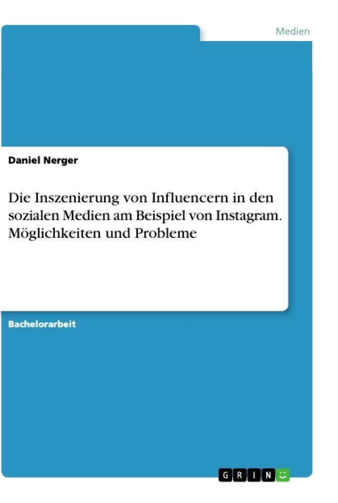 Die Inszenierung Von Influencern In Den Sozialen Medien Am B ...