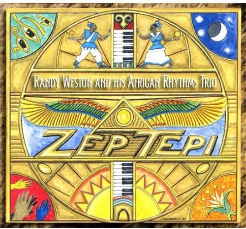 Randy Weston Zep Tepi (CD)