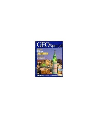 Geo Special Arabien.: V.A. Emirate, Jemen, Oman, Saudi Arabien.: V.A. Emirate, J