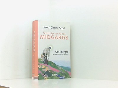 Streifzüge am Rande Midgards - Geschichten aus meinem Leben Geschichten aus mein