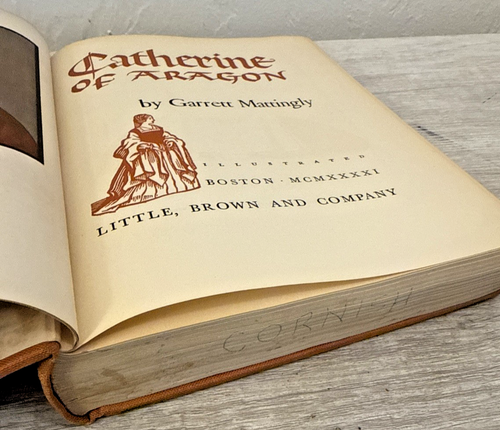 Catherine of Aragon by Garrett Mattingly 1941 VTG - Picture 6 of 14