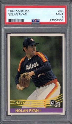 1984 Donruss Nolan Ryan #60 HOF -- PSA 9 MINT -- Astros -- very well centered