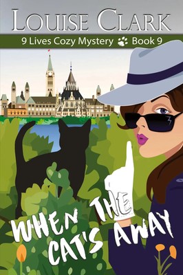 When the Cat's Away Louise Clark Taschenbuch Englisch 2024 ePublishing Works!