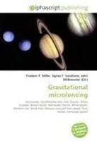 Frederic P. Miller (U. A.) | Gravitational Microlensing | Taschenbuch | Englisch