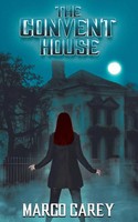 The Convent House | Margo Carey | Taschenbuch | Englisch | 2024