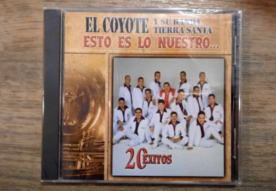 Esto Es Lo Nuestro: 20 Exitos / El Coyote y Su Banda Tierra Santa (CD, 2003) NEW