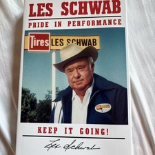 SALE!! Les Schwab Pride in Performance Keep It Going NEW Hardcover