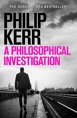 A Philosophical Investigation by Philip Kerr NEW - Image 4