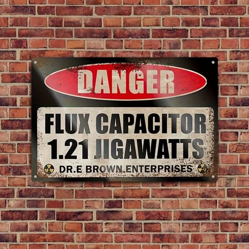 1pc Vintage Back to The Future Flux Tin Metal Signs Capacitor 1.21 Jigawatts Wa