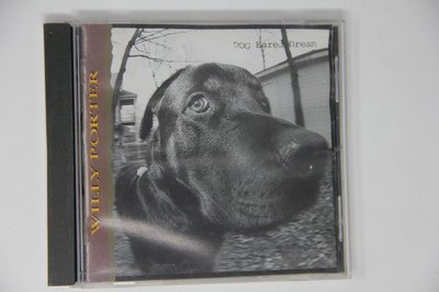 Willy Porter- Dog Eared Dream CD