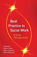 Best Practice In Social Work Critical Perspectives Karen Jones (U. A.) Buch 2007