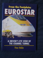 EUROSTAR FROM THE FOOTPLATE