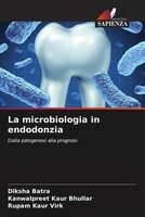 Diksha Batra (U. A.) | La Microbiologia In Endodonzia | Taschenbuch (2022)