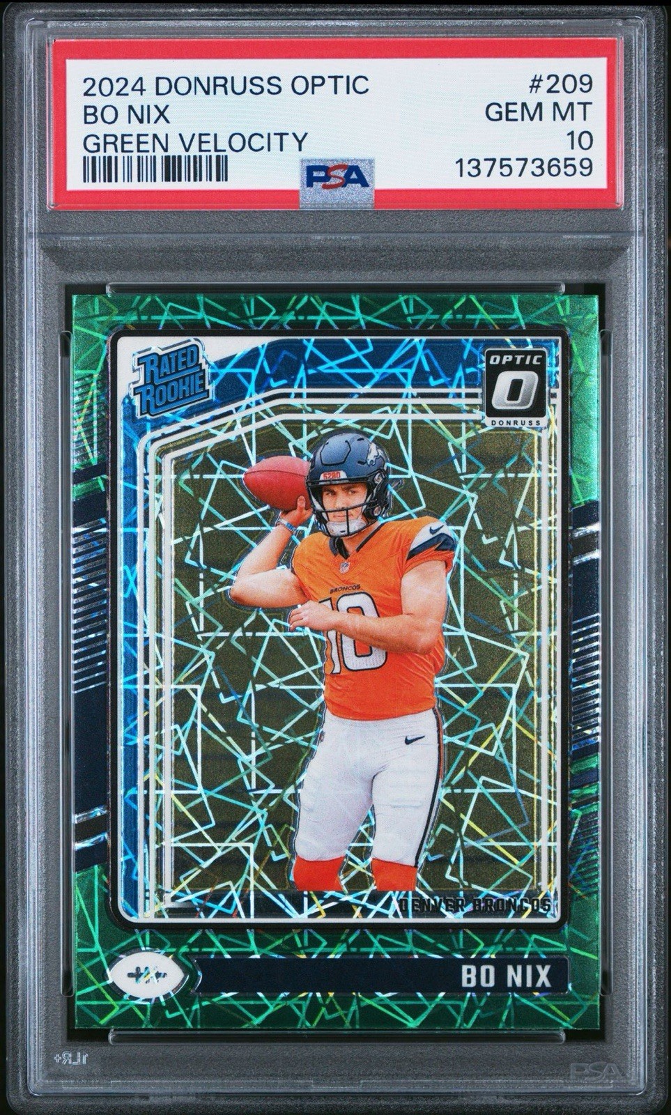 2024 Donruss Optic #209 Bo Nix Rated Rookie RC Green Velocity PSA 10 GEM MINT