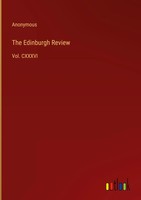 Anonymous | The Edinburgh Review | Buch | Englisch (2023) | Vol. Cxxxvi