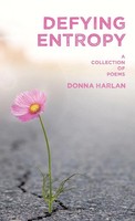 Defying Entropy | A Collection Of Poems | Donna Harlan | Buch | Englisch | 2024