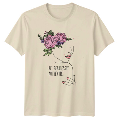 Be Fearless Authentic Floral Graphic Damen T-Shirt Spruch Tee