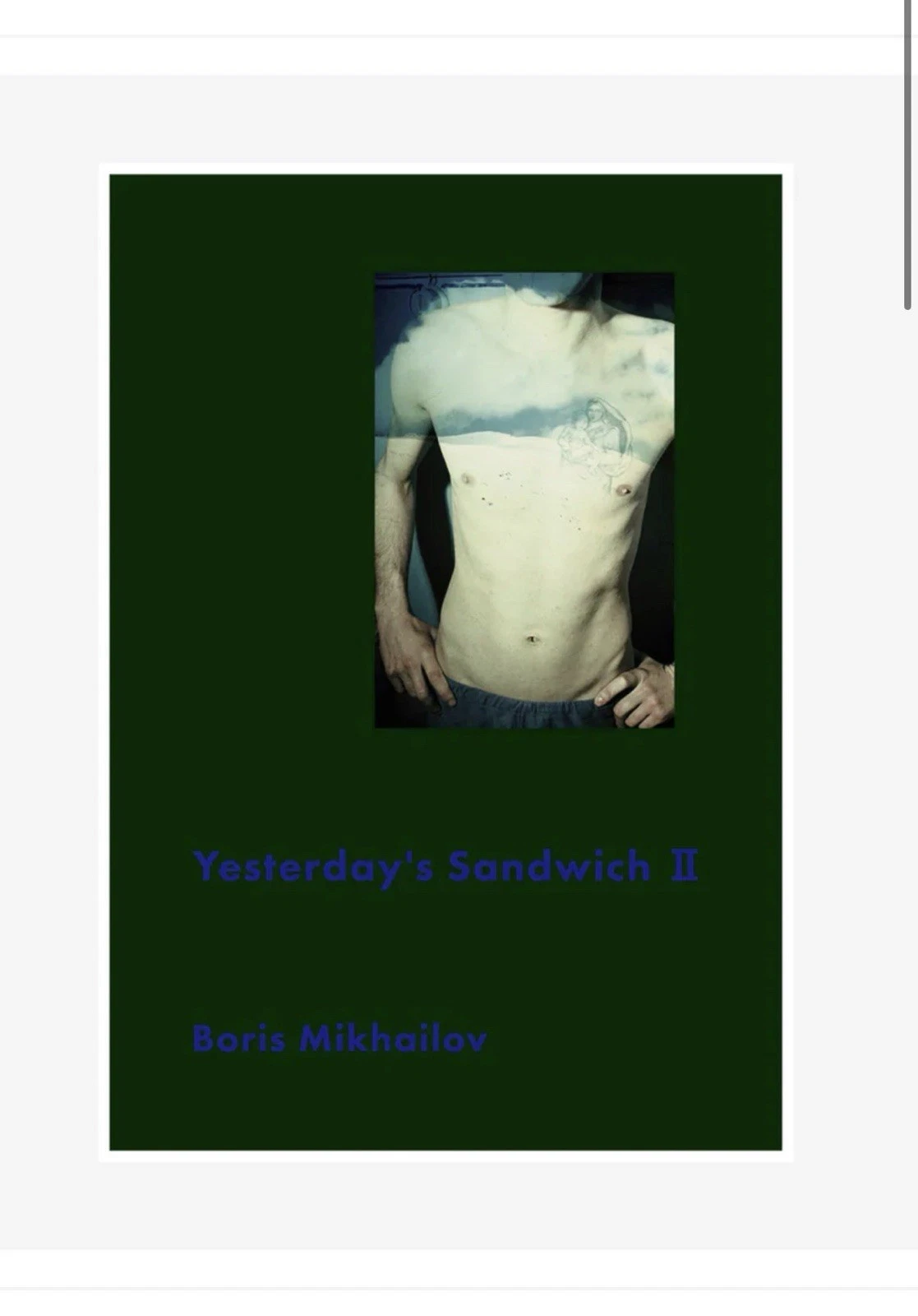 BOOKS"Yesterday’s Sandwich II" by Boris Mikhailov (SIGNED Slipcased Edition)