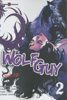 Wolf Guy Vol.2 von Hirai, Kazumasa, Tabata, Yoshiaki | Buch | Zustand gut