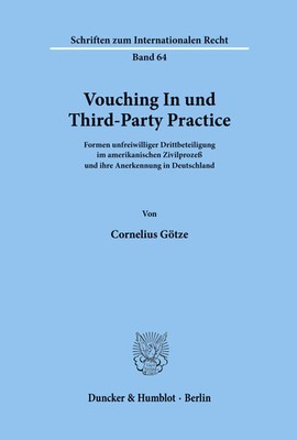 Vouching In und Third-Party Practice. Cornelius Götze Taschenbuch 199 S. Deutsch