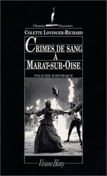 Crimes de sang à Marat-sur-Oise von Lovinger-Richard, Co... | Buch | Zustand gut