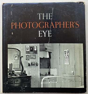 The Photographer's Eye by John Szarkowski First Edition 1966 | eBay
