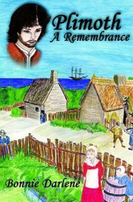 Plimoth A Remembrance