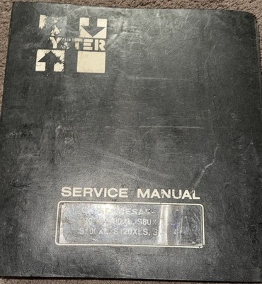 HYSTER SERVICE REPAIR MANUAL SPACESAVER S70XL S80XL BCS S100XL S120XLS S120XL