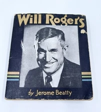 WILL ROGERS BY JEROME BEATTY  - Saalfield 1935 #1576 softcover