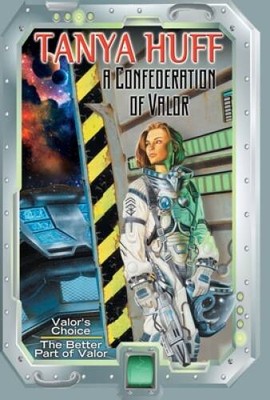 A Confederation of Valor (Valor Novel) - Paperback By Huff, Tanya - GOOD