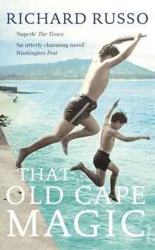 That Old Cape Magic von Richard Russo | Buch | Zustand sehr gut