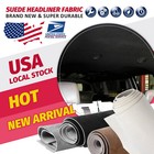 Black/Gray/Brown/Beige Headliner Suede Fabric Cars Roof Liner Sagging Ceiling