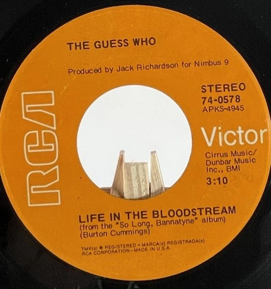 THE GUESS WHO 45 RPM SOUR SUITE / LIFE IN THE BLOODSTREAM—EX - Image 2 of 4