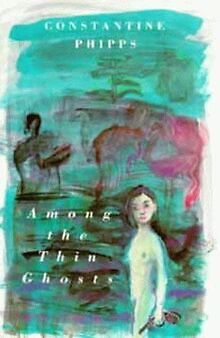 Among the Thin Ghosts von Phipps, Constantine | Buch | Zustand gut