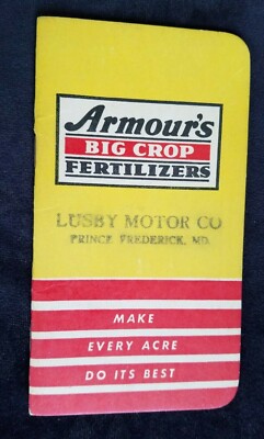 1949 AD Premium Memo Pad Armour's Fertilizers Lusby Motor Co Prince Frederick MD