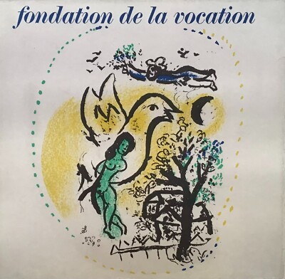 Original Chagall Lithograph « Fondation de la vocation »