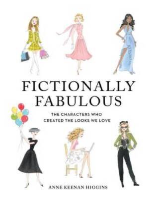 Fictionally Fabulous: The Characters Who Created the Looks We Love - GOOD
