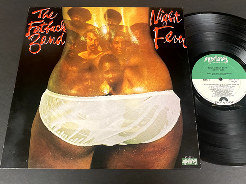 The Fatback Band: Night Fever LP - Spring SP-1-6711 - Cheescake - Funk Soul
