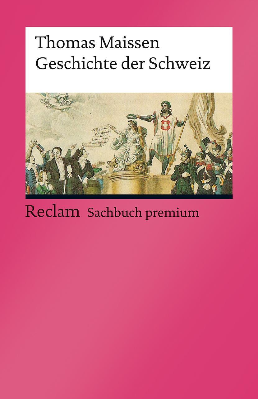 Thumbnail - Geschichte Der Schweiz | Thomas Maissen | Taschenbuch | Reclam