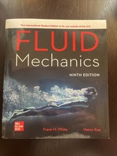 Fluid Mechanics by Frank M. White Henry Xue 9...