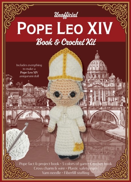 Unofficial Pope Leo XIV Book and Crochet Kit by Kati Glusz - 9780785849025 - Image 3