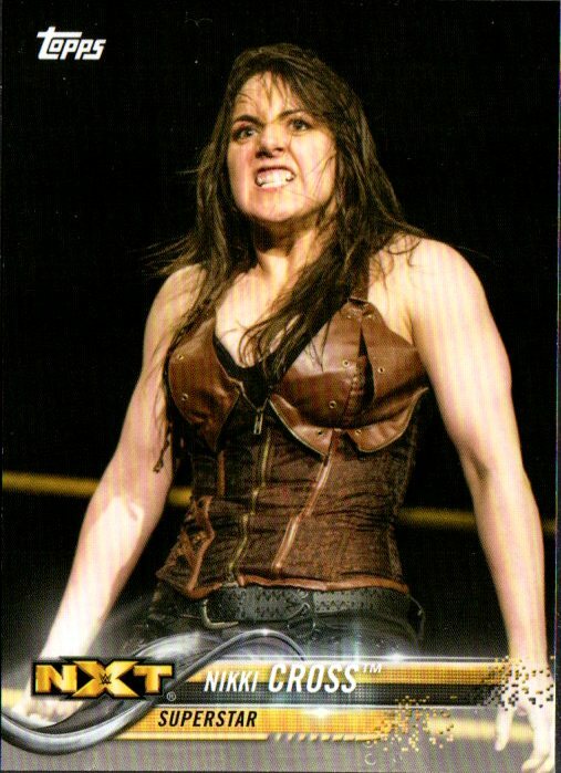 2018 Topps WWE Then Now Forever Wrestling Card #155 Nikki Cross | eBay