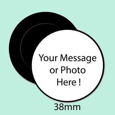 WHATS THE OCCASION CUSTOM MADE 38MM ROUND PERSONALISED FRIDGE MAGNETS