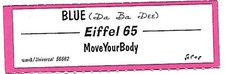 Eiffel 65, Blue (Da Ba Dee)/Move Your Body, Jukebox Label 45