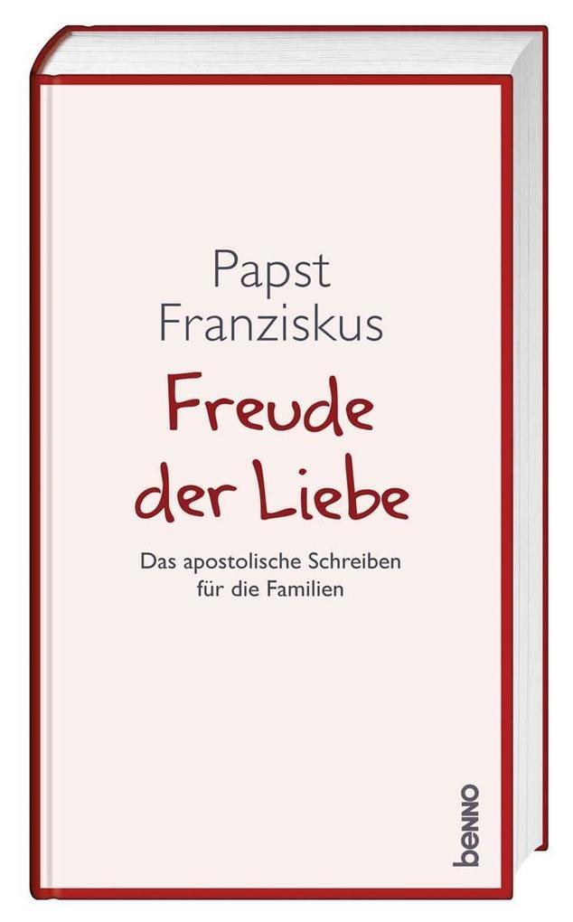 Thumbnail - Freude Der Liebe | Franziskus, Papst Franziskus | 2016 | Deutsch