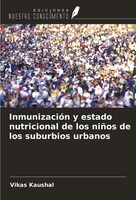 InmunizacióN Y Estado Nutricional De Los NiñOs De Los Suburbios Urbanos Kaushal
