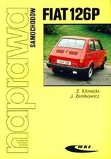Naprawa samochodów FIAT 126P (Naprawa samochodow FIAT 126P)