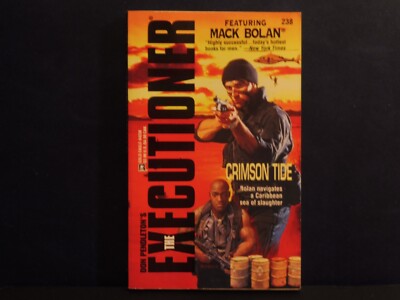 Don Pendleton's Mack Bolan The Executioner: #238 CRIMSON TIDE  Gold Eagle 1998