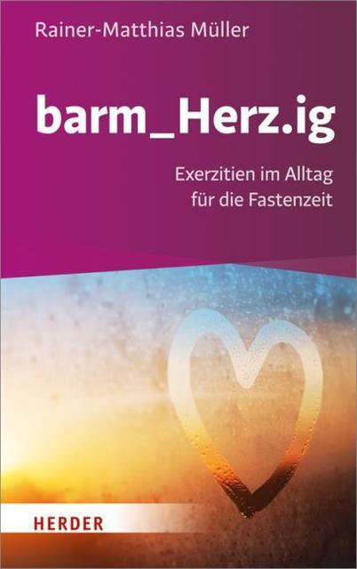 Thumbnail - Barm_herz.ig Rainer-matthias Müller